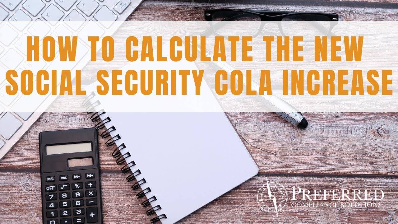 NEW SOCIAL SECURITY COLA INCREASE ANNOUNCED | Here's How To Calculate It | LIHTC
