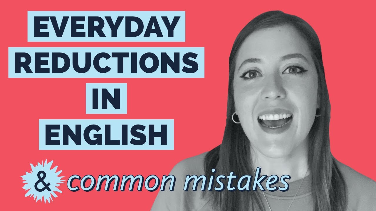 English Reductions + Listening Quiz [Gonna, Wanna, Wansta, Hafta, Hasta, Gotta]