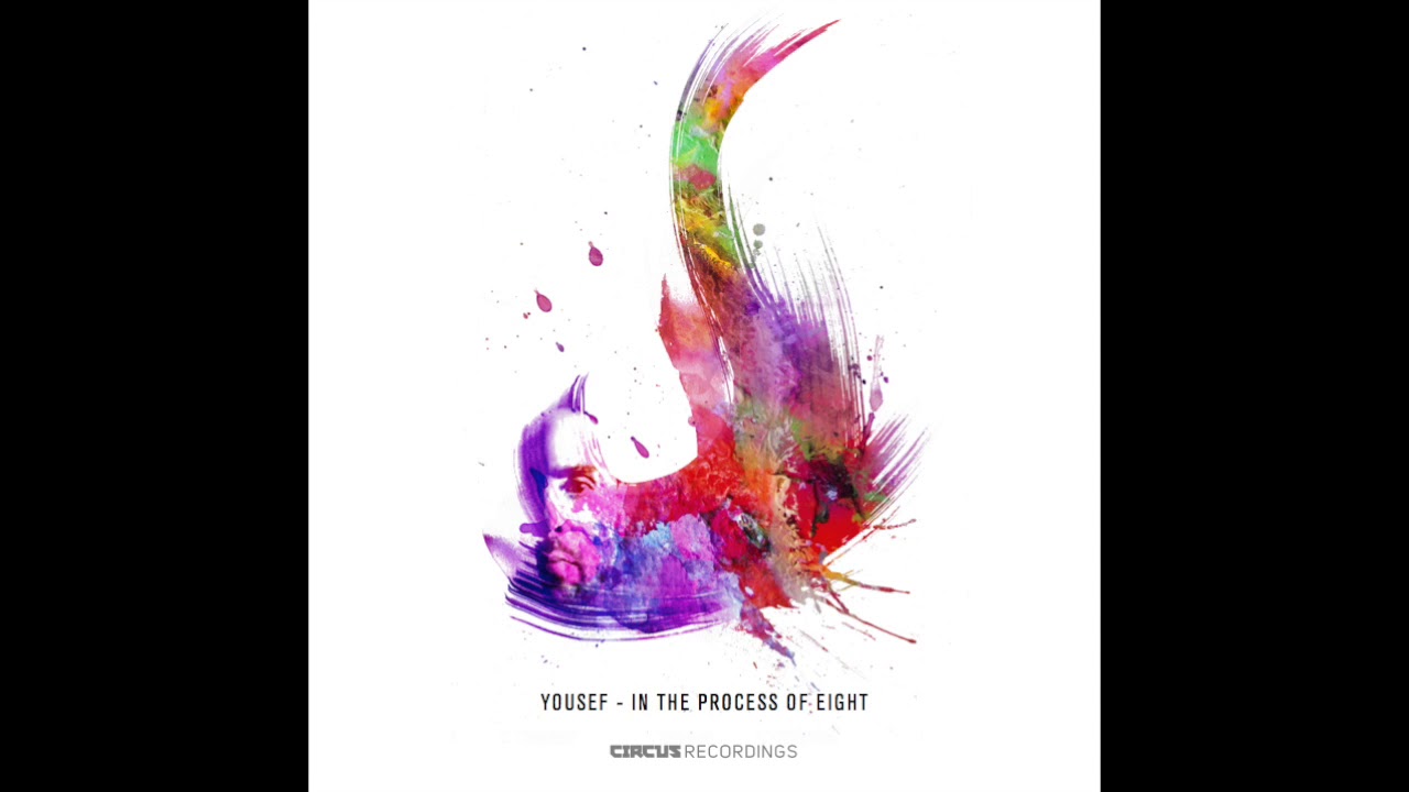 Yousef Feat. Kieran Fowkes - Let Go [Circus]