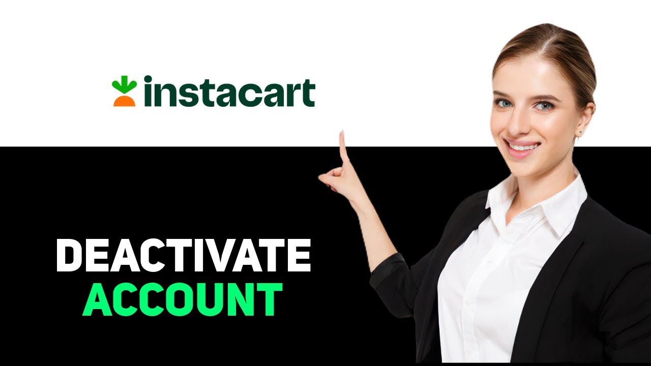 How to Deactivate Instacart Account 2025