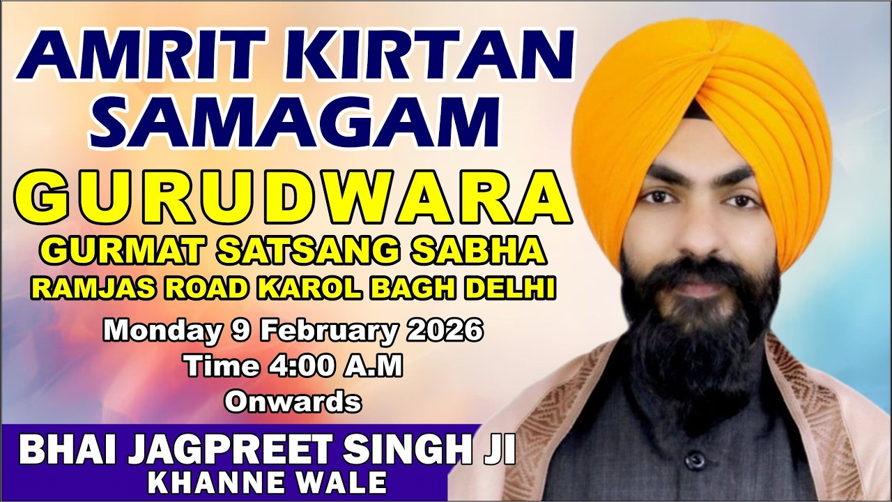Amrit Kirtan Samagam Live ! Gurudwara Gurmat Satsang Sabha Ramjas Road Karol Bagh Delhi