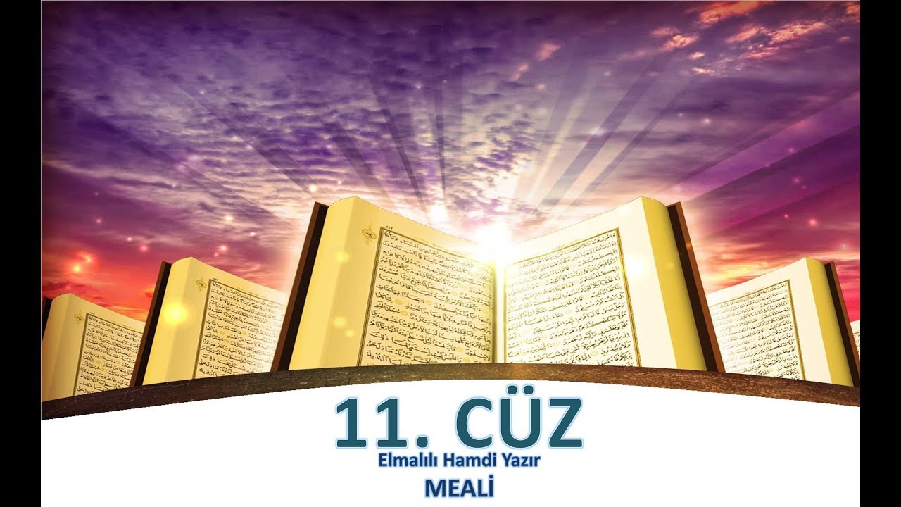 Kur'an Meali 11.Cüz - Yusuf Ziya Özkan - M. Elmalılı Hamdi Yazı