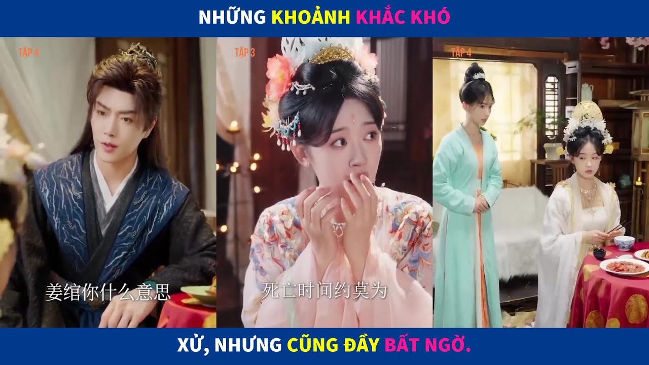 Nữ Phụ Kỳ Truyện | Những khoảnh khắc khó xử, nhưng cũng đầy bất ngờ.