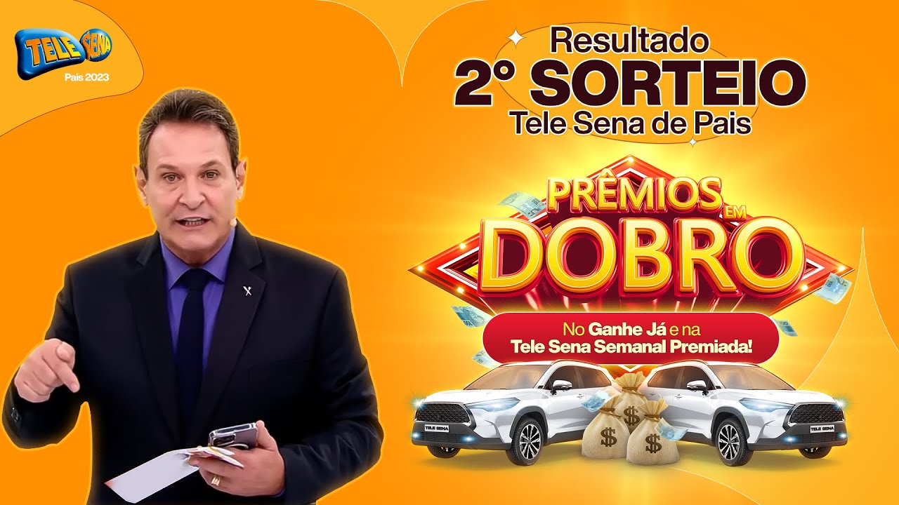 Confira o 2º Sorteio da Tele Sena de Pais 2023 (09/07/2023)