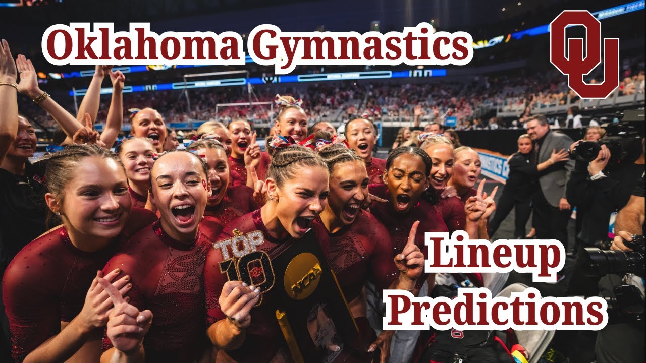 2026 Oklahoma Gymnastics Lineup Predictions & Analysis