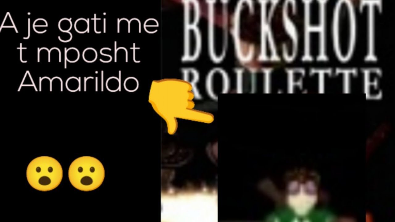 U riktheva perseri me Buckshot Roulette 