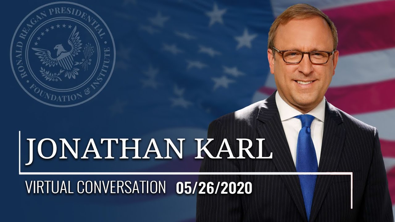 Virtual Event with Jonathan Karl - 05/26/2020