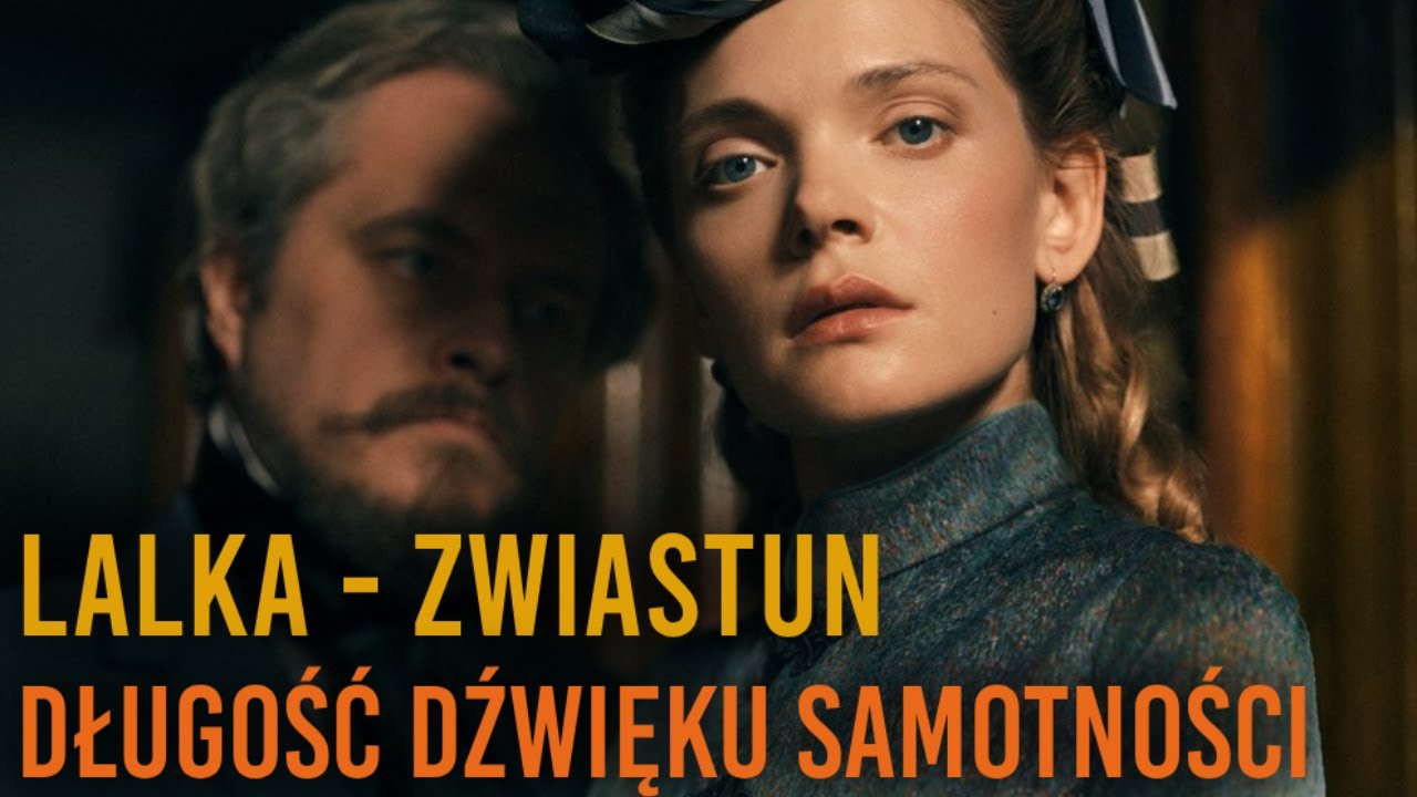 Lalka - zwiastun serialu, ale to Myslovitz - długość dźwięku samotności