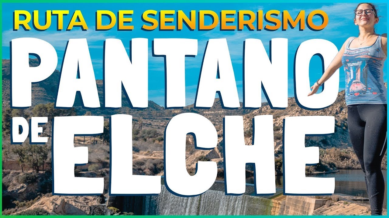 Ruta por el PANTANO DE ELCHE 🥾: Senderismo, Acueductos y la Historia de la Presa
