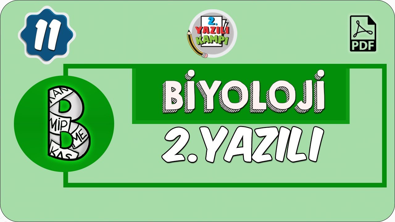 11. Sınıf Biyoloji | 1. Dönem 2. Yazılıya Hazırlık