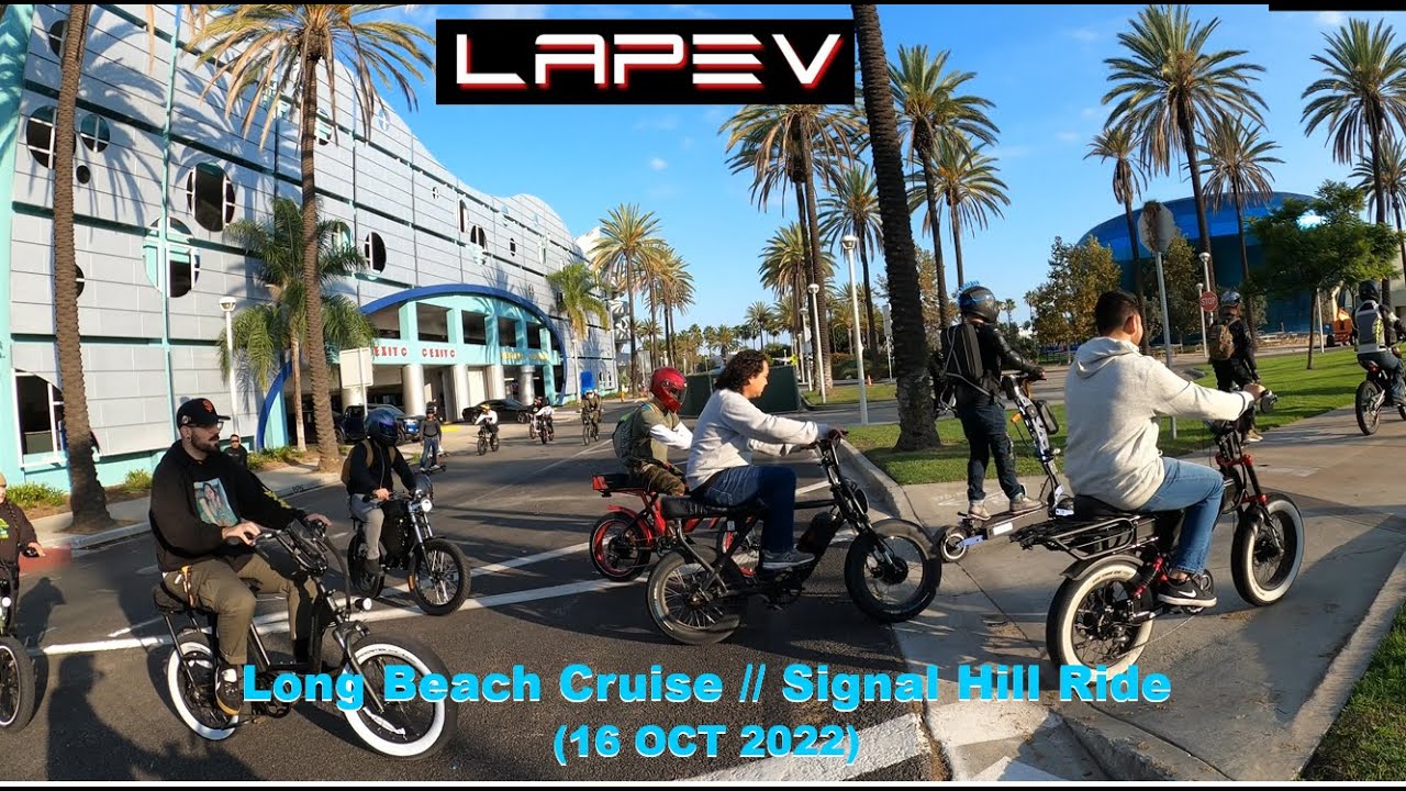LAPEV - Long Beach Cruise // Signal Hill Ride (16 OCT 2022)