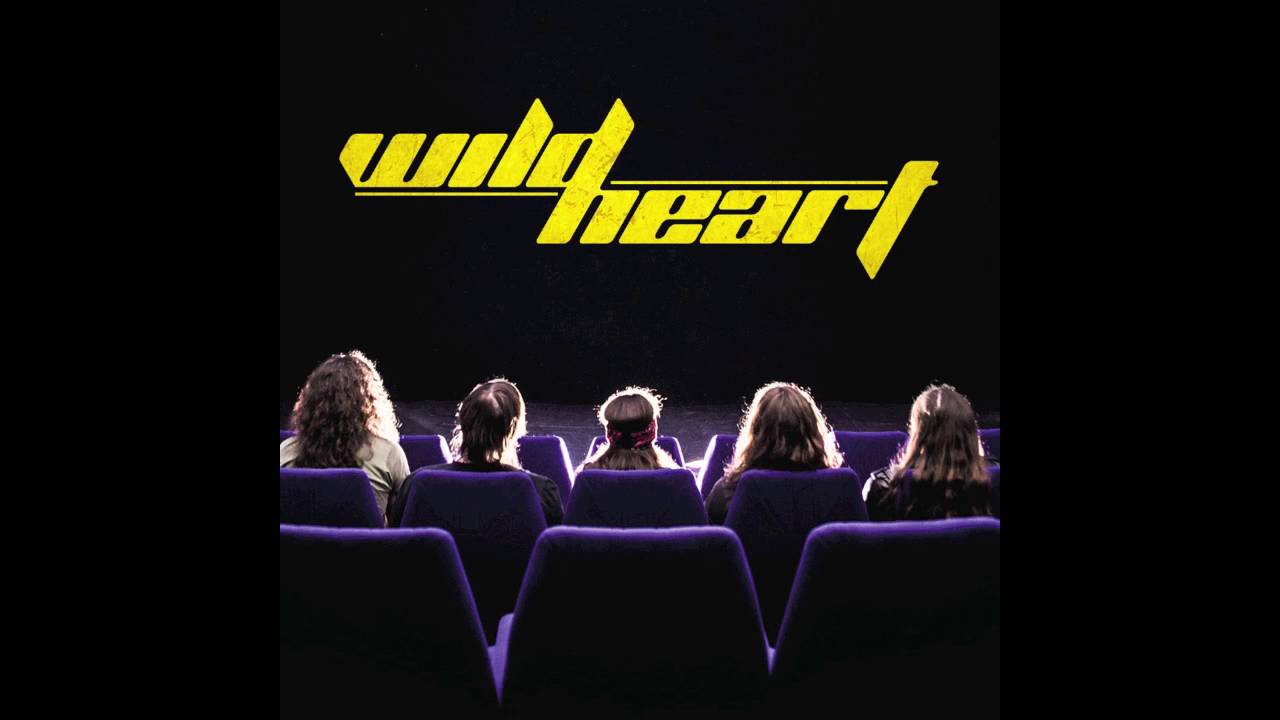 WildHeart - Never Let Go