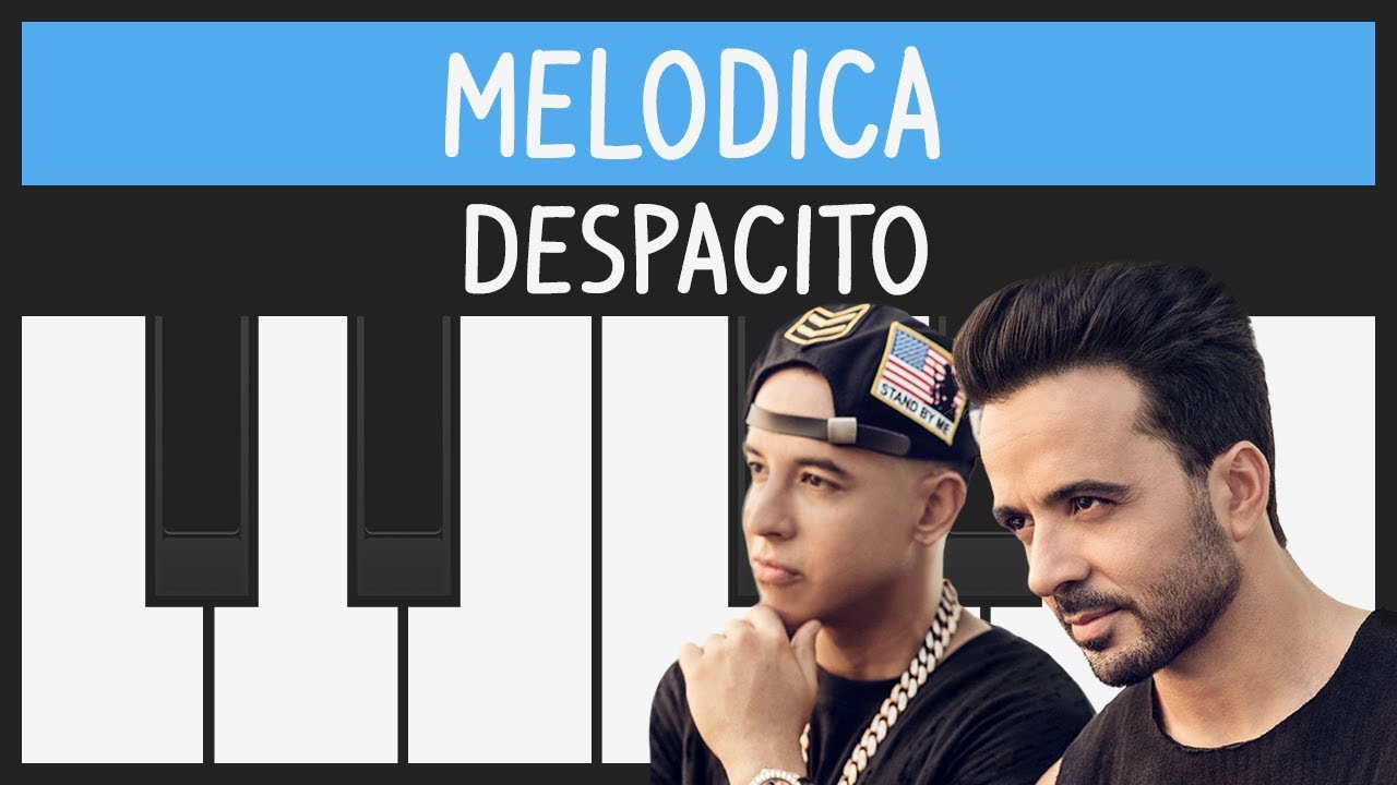 How to play Despacito (Luis Fonsi) - Melodica Tutorial