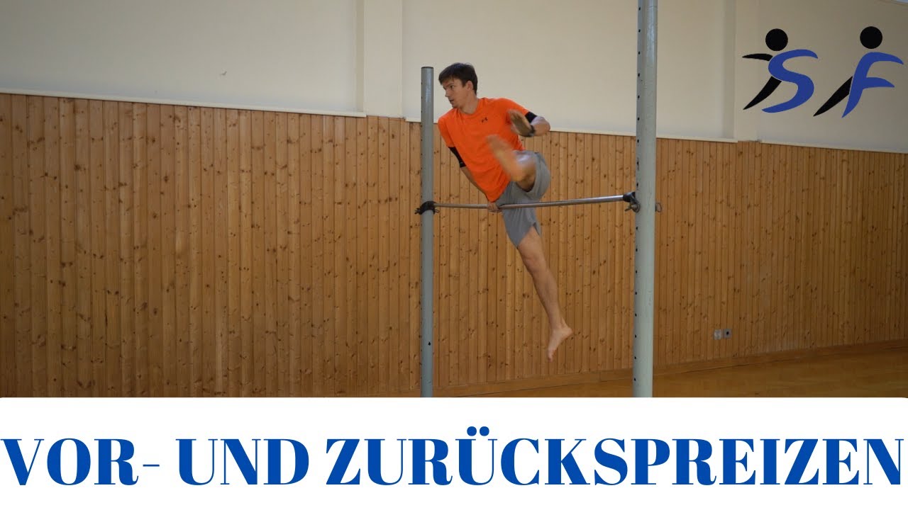 Vorspreizen und Zurückspreizen - Reck