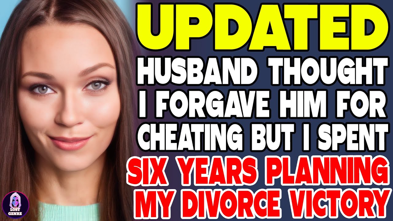 Husband Thought I Forgave Him For Cheating But I Spent Six Years Planning My Divorce Victory