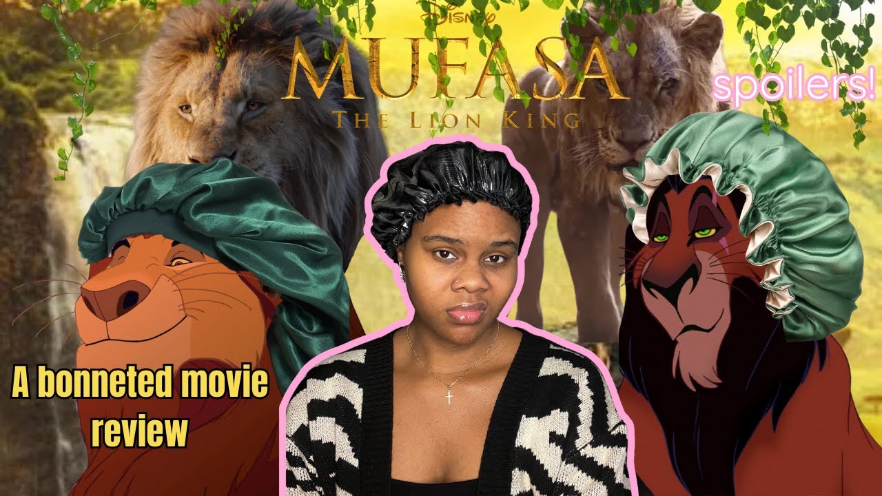 I saw Mufasa: The Lion King.....and It Was Fine (Bonnet Talk)