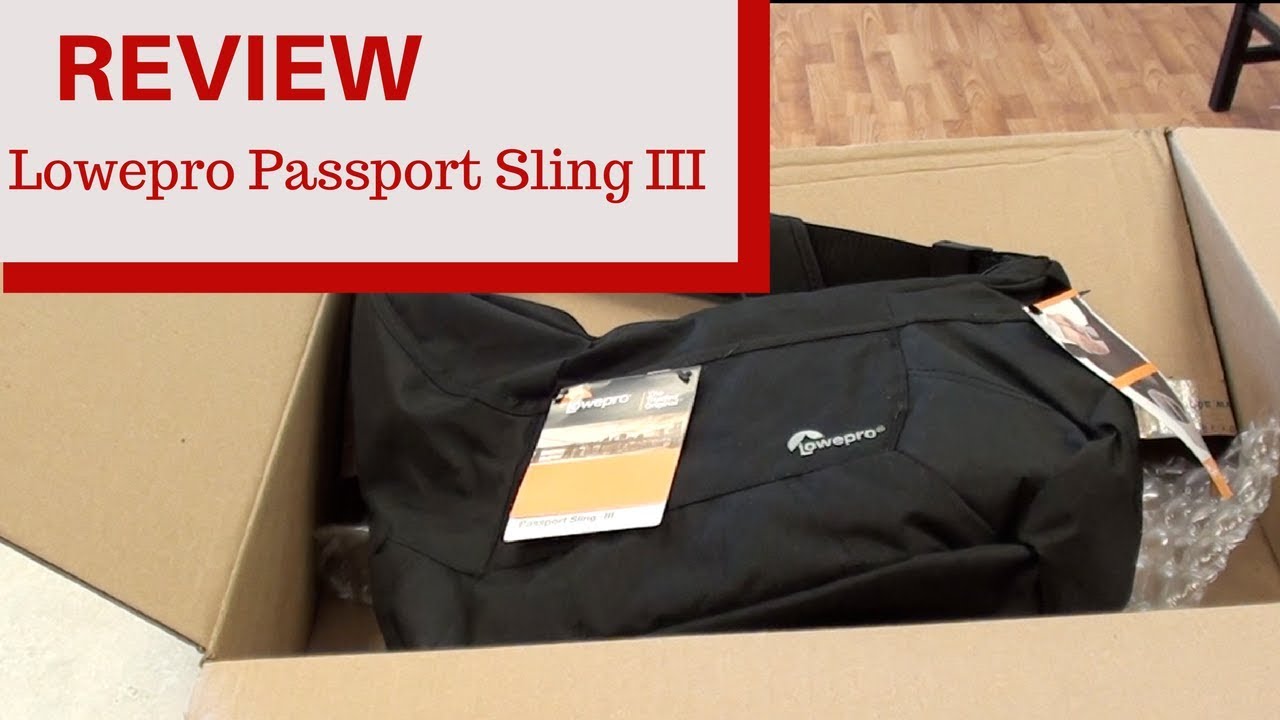 Review Lowepro Passport Sling III