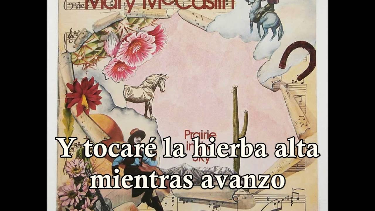 Prairie In The Sky-Mary McCaslin (Subt&iacute;tulos Espa&ntilde;ol)