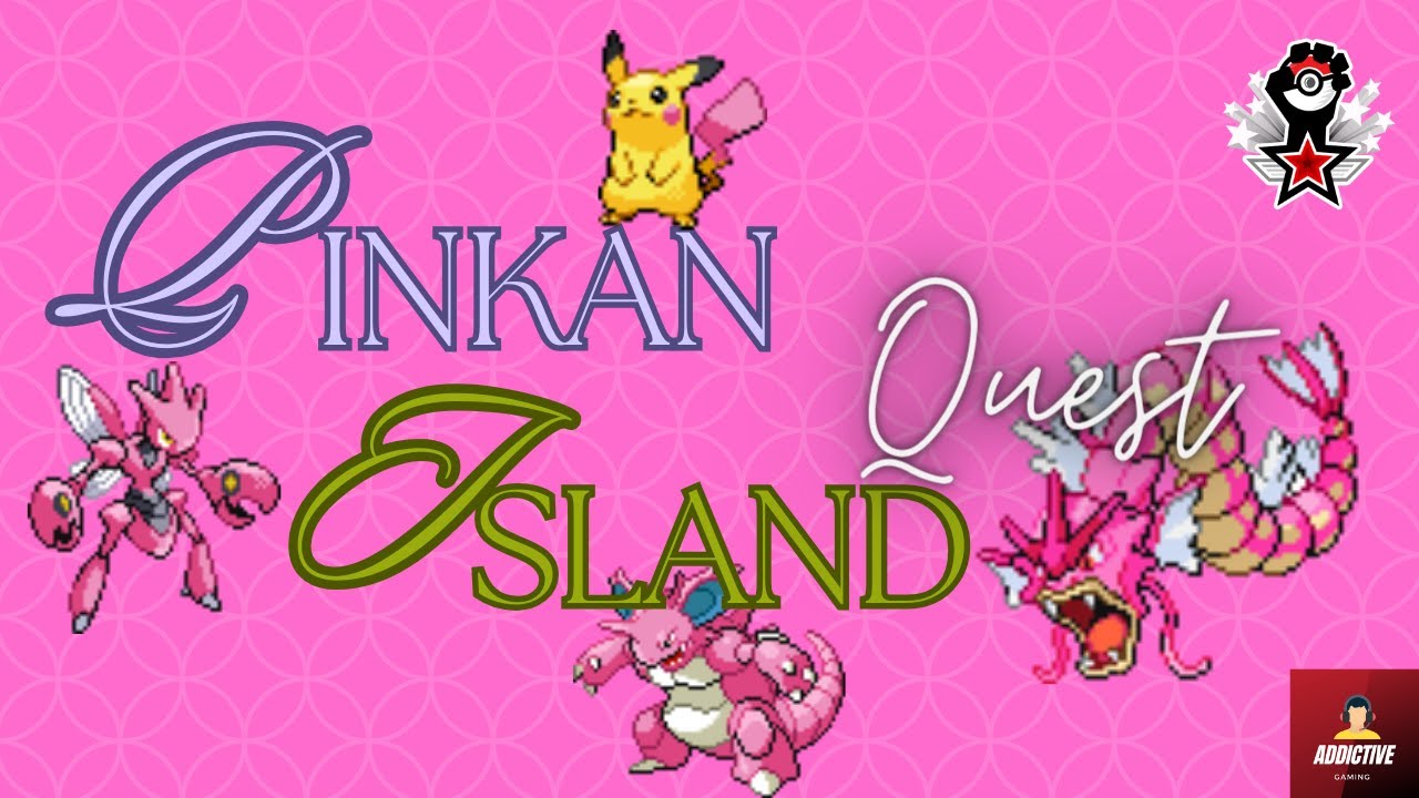 Pinkan-Island Quest | Pokémon Revolution Online [PRO]