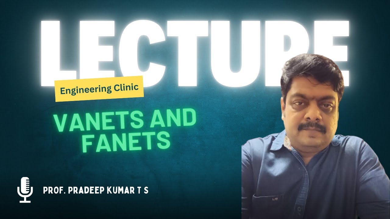 VANETs and FANETs | Lecture in Cyber Physical Systems