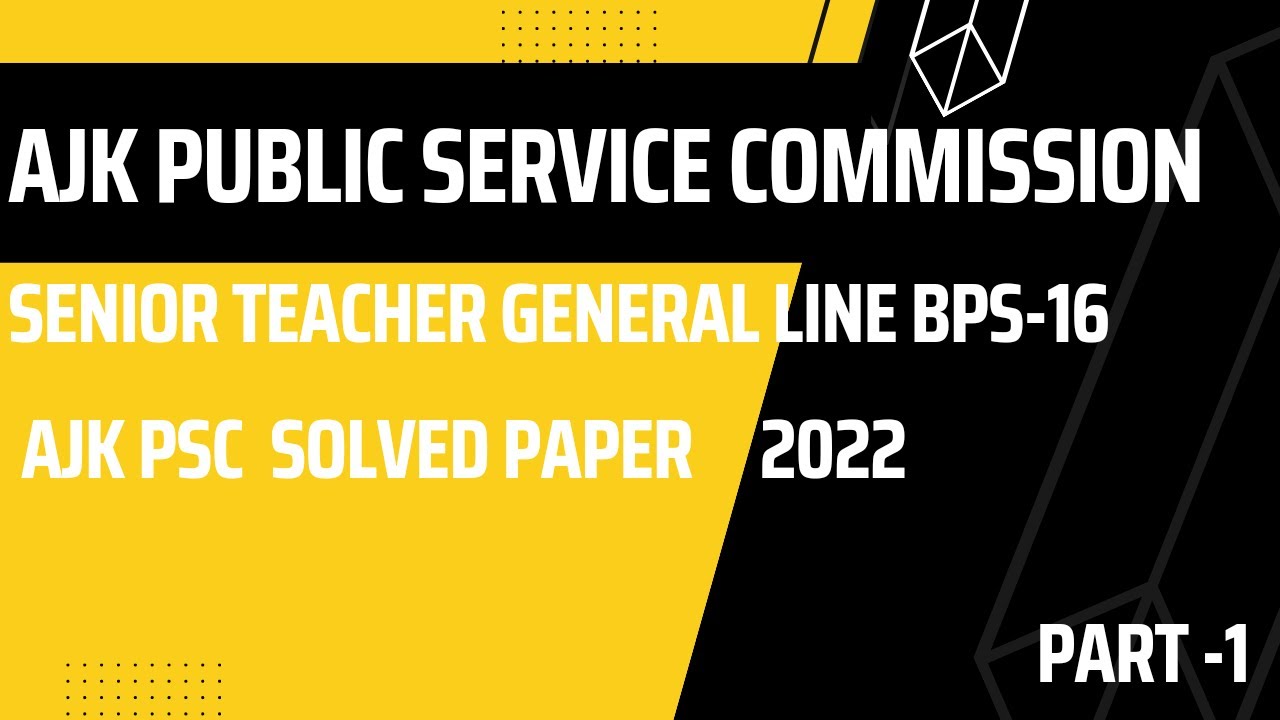 AJK Public service commission SST general line solved paper 2022 #ajkpsc  #sst  #psc #NTS #pedagogy