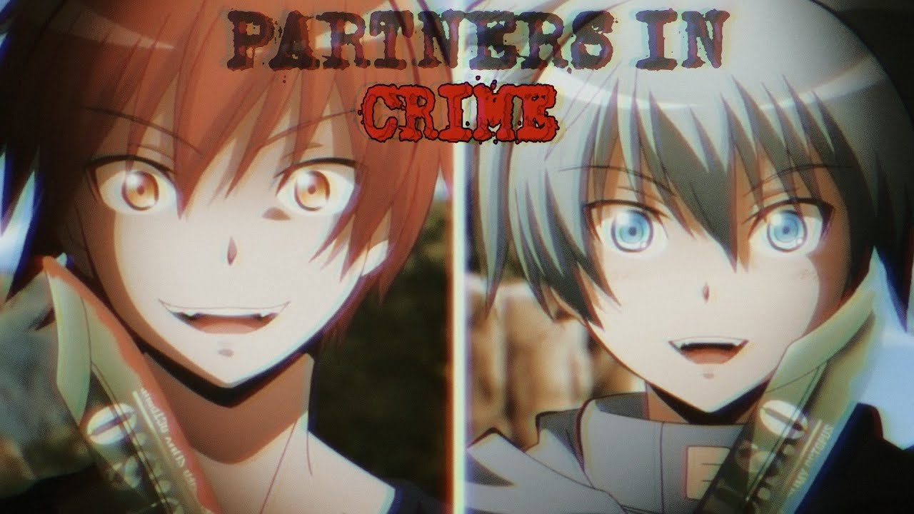 [AMV] Partners In Crime | Karma x Nagisa