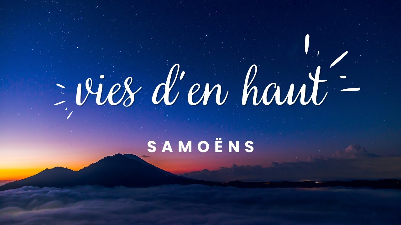 VIES D'EN HAUT - Samoëns