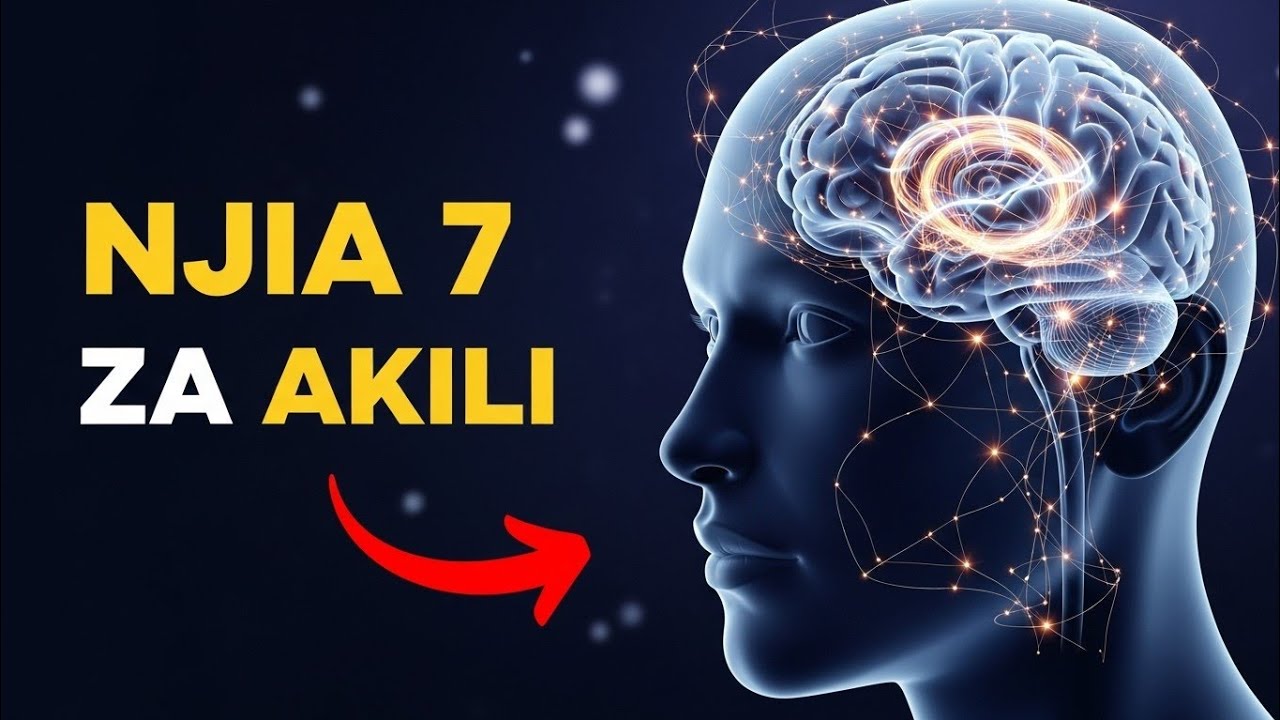 Njia 7 za Kisayansi za Kuongeza Uwezo wa Akili Haraka