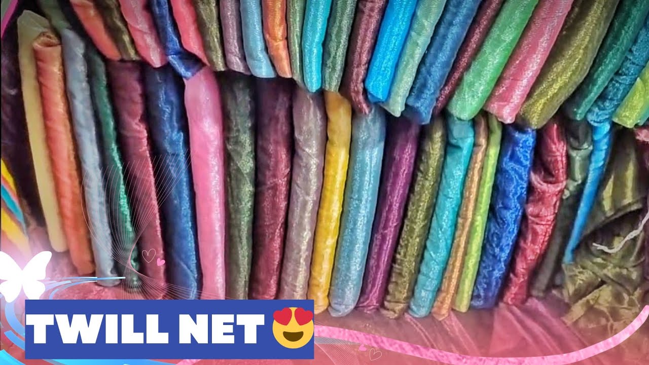 TWILL NET 😍 शाइनिंग ट्वील नेट only 1??₹KG 🤩