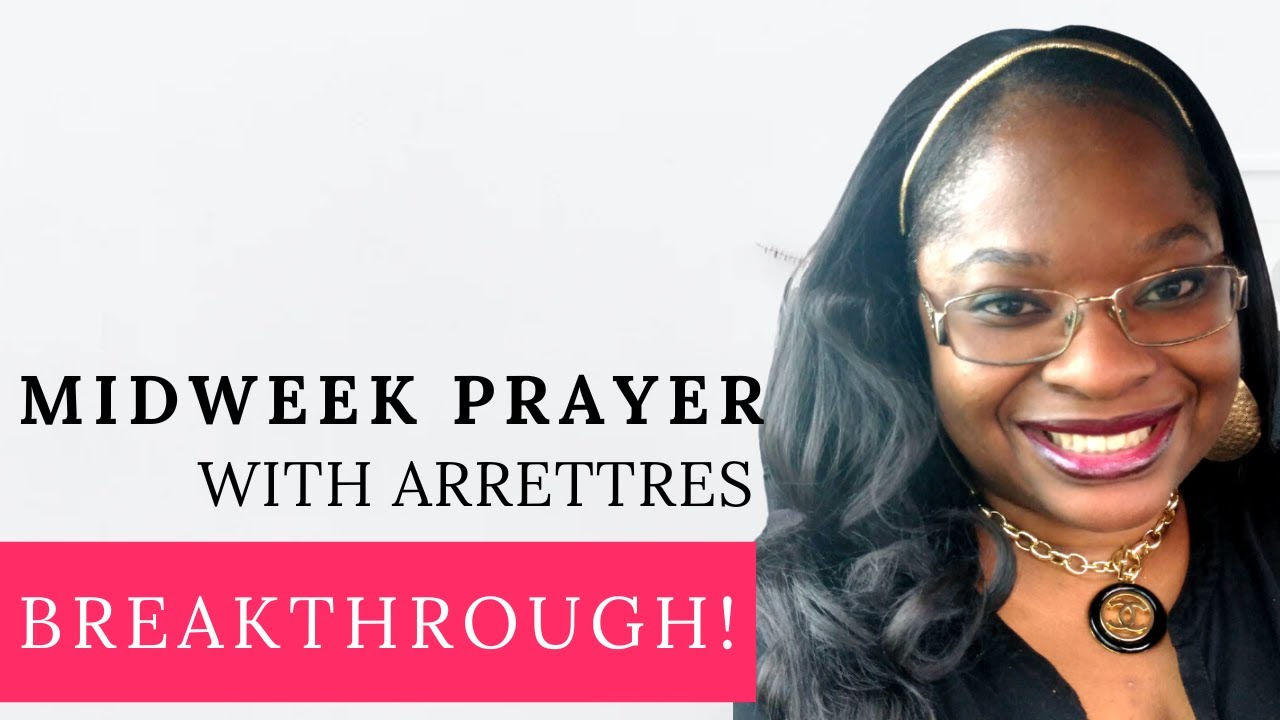 Midweek Prayer For Breakthrough