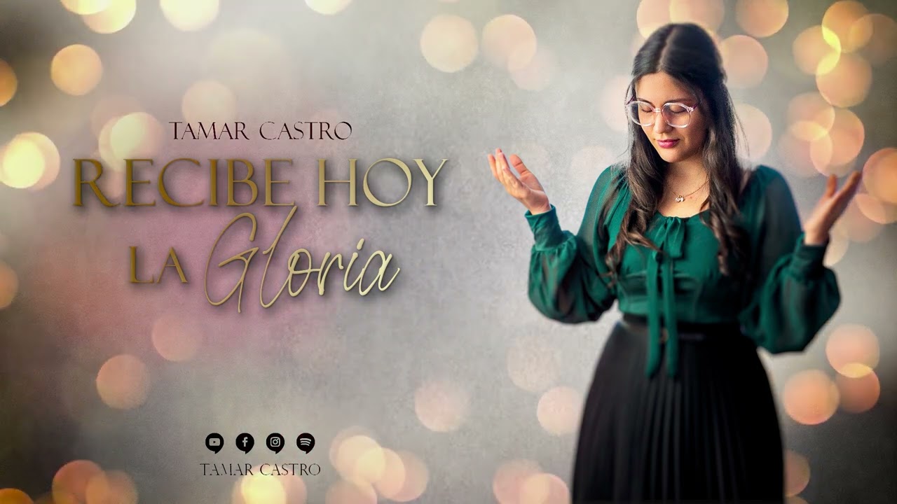 Medley Coros | Recibe hoy la Gloria | Tamar Castro