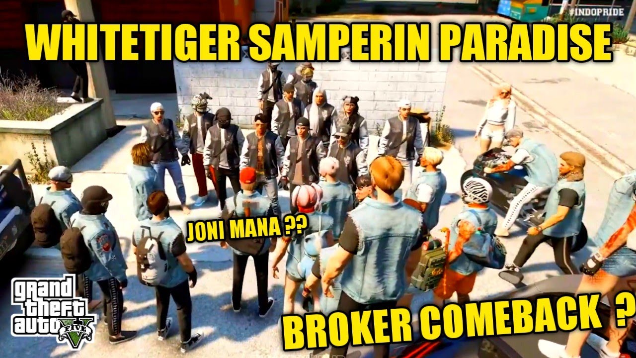 WHITETIGER SAMPERIN PARADISE !! MALAH KETEMU BROKER ?? - GTA V ROLEPLAY