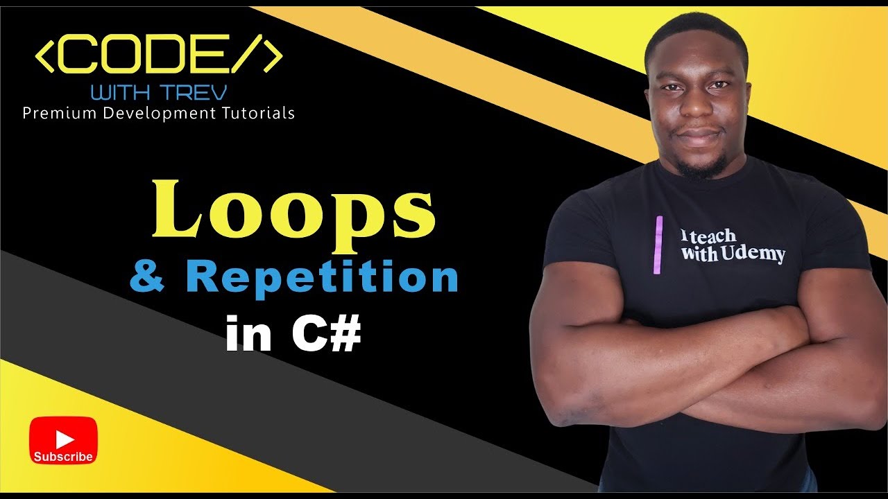 Loops and Repetition in C# | Trevoir Williams