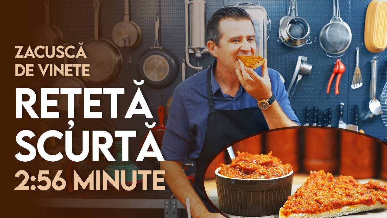 👉 Rețetă Scurtă: Zacuscă de vinete - Șef Paul Constantin