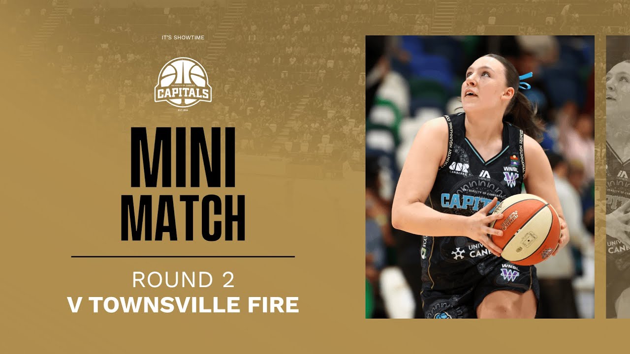 Mini Match | UC Capitals v Townsville Fire 25.10.25