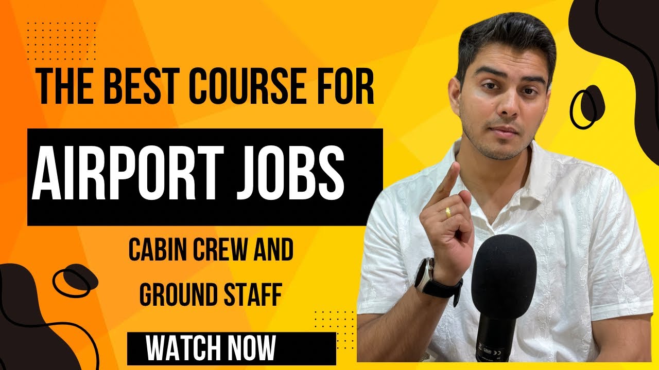 The best course for Airport jobs | Which degree is best for aviation | which course is good for crew