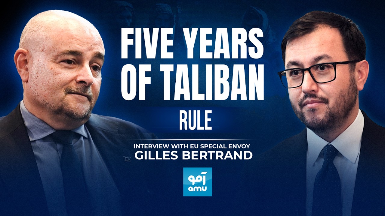 Afghanistan: Five Years of Taliban Rule | Interview with EU Special Envoy Gilles Bertrand