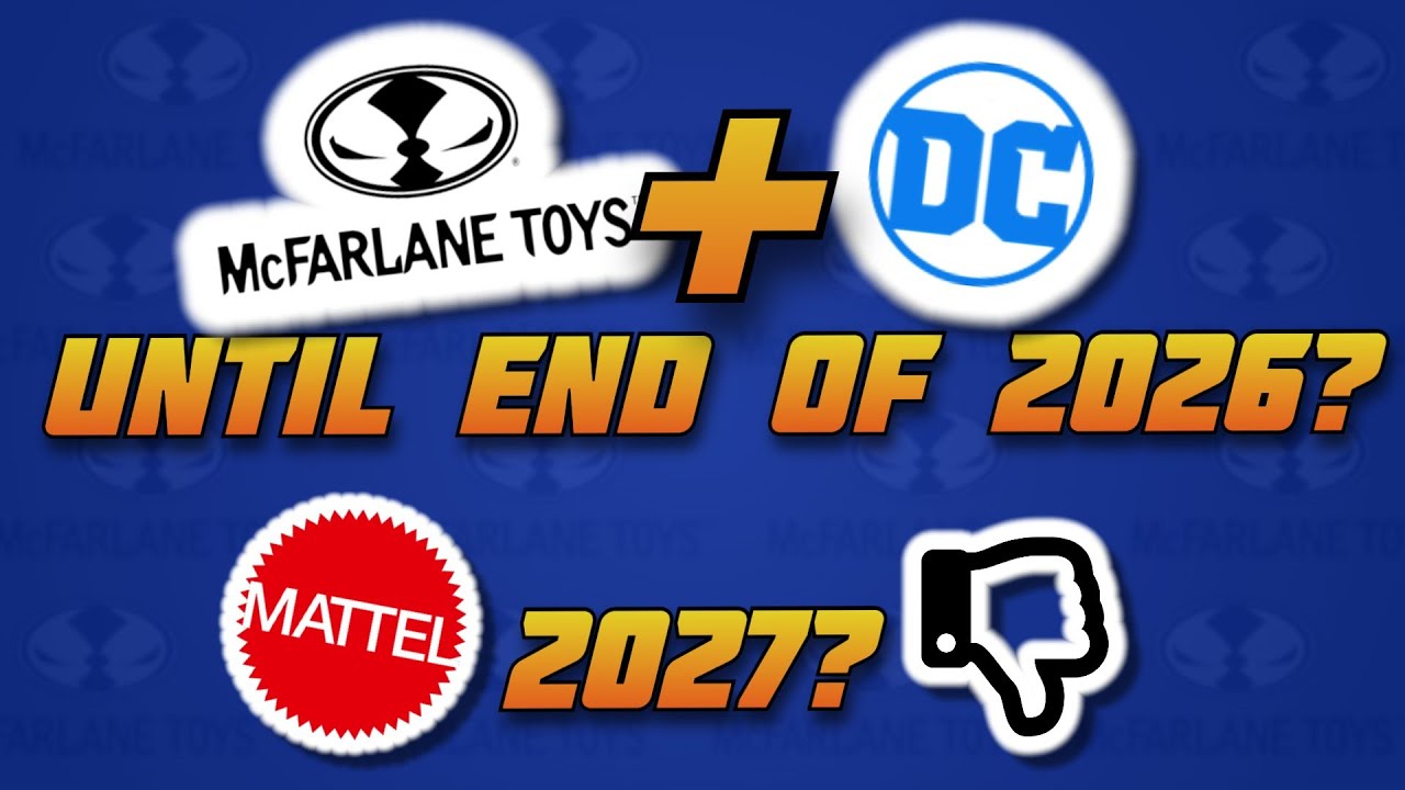 McFarlane’s DC Multiverse All Through 2026! Mattel waits 'til 2027?