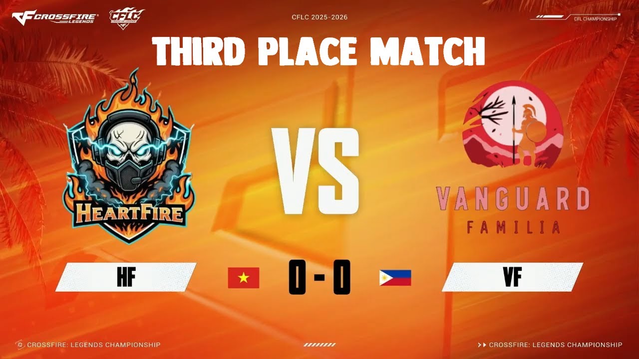 CrossFire: Legends Championship | Heart fire vs Vanguard Familia - 3rd Place