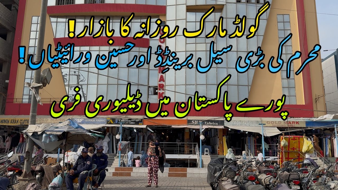 Gold Mark 1 Karachi-Footwear, Latest Muharram Dresses & Jewelry Shopping in Local Bazar Pakistan !