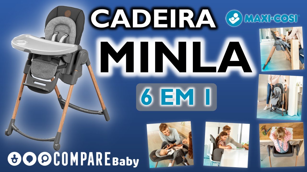 Cadeira de Alimentação MINLA Maxi Cosi | ✅ 6 EM 1 | De RN até 30kg