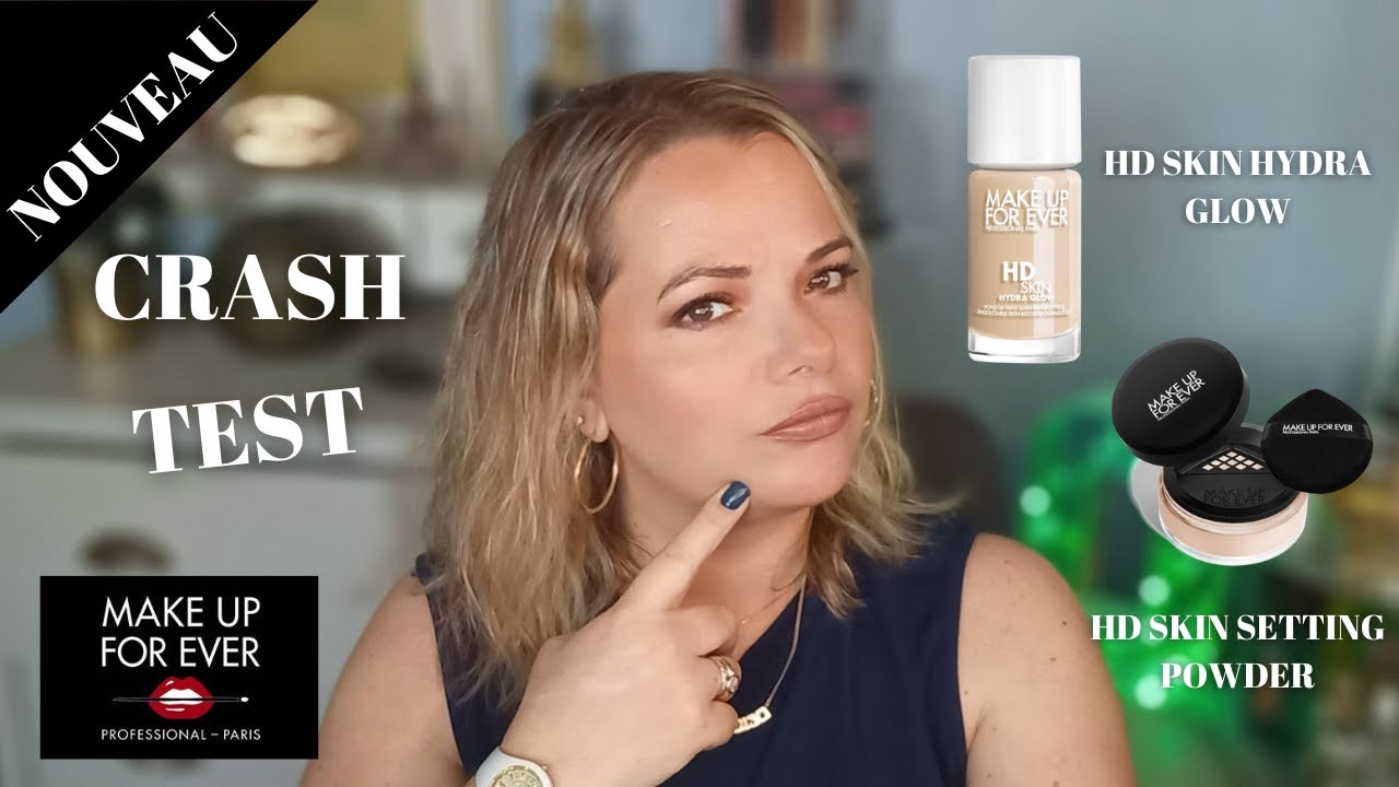 NOUVEAUTES MAKE UP FOR EVER : FOND DE TEINT HD SKIN HYDRA GLOW ET LA POUDRE HD SKIN SETTING POWDER