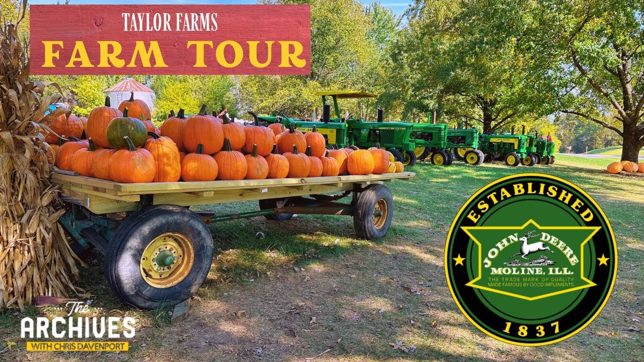 FARM TOUR- Taylor Farms/ Small Town USA Farm/ John Deere’s, pumpkin and Toys- Vienna, IL