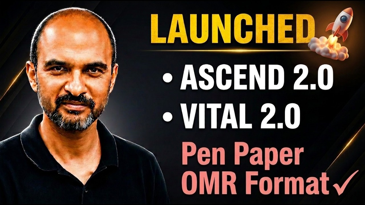 8 Months Remaining in NEET 2027 - Launching ASCEND 2.0 & VITAL 2.0 Classroom Test Series!!