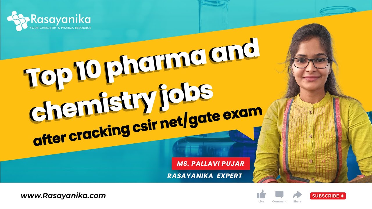 Top 10 Jobs After Qualifying CSIR NET Chemical Science / GATE Chemistry 2022