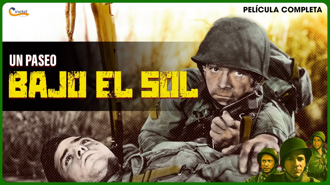 Un paseo bajo el Sol | Película Completa en ESPAÑOL | Bélica | 1945