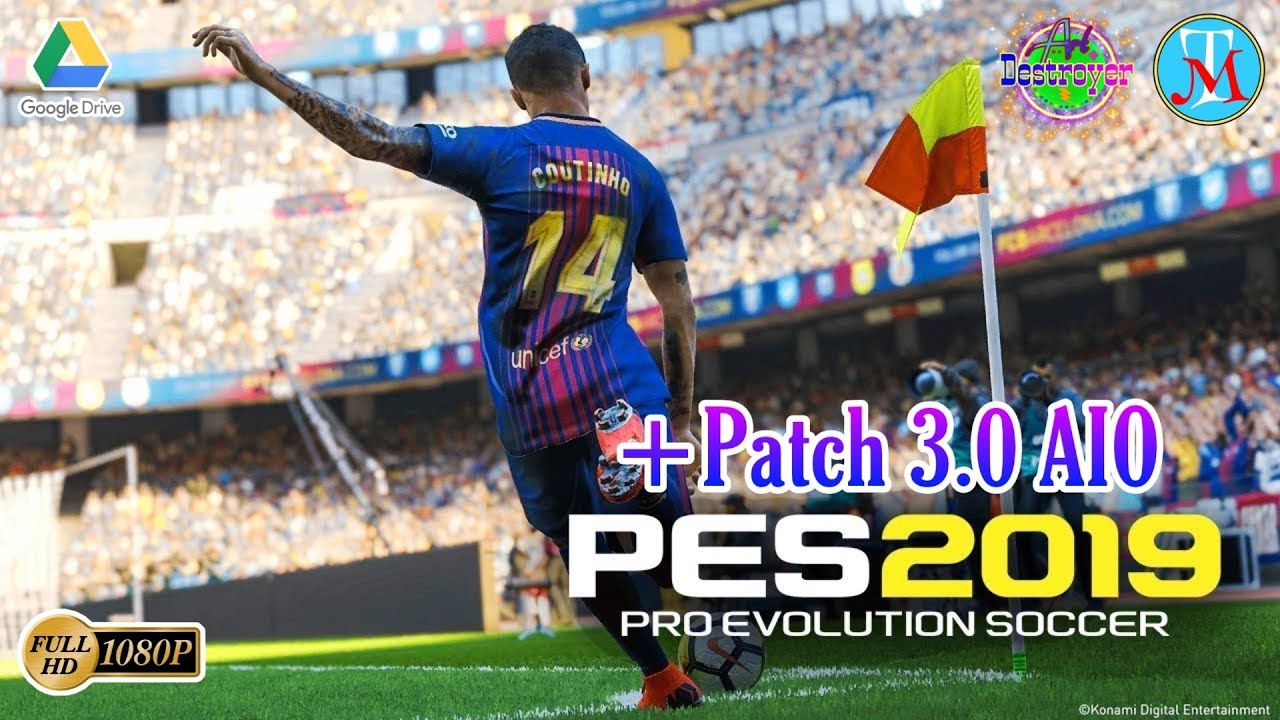 How to Download and Install Pro Evolution Soccer 2019 Full Version + PTE Patch 3.0 AIO (PES 2019)