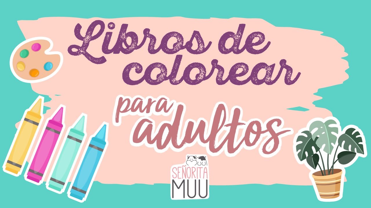 📚 Libros de colorear para ADULTOS 🖍📔