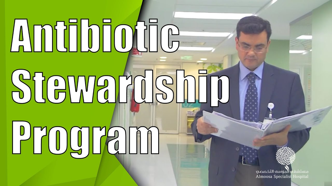 Antibiotic Stewardship Program