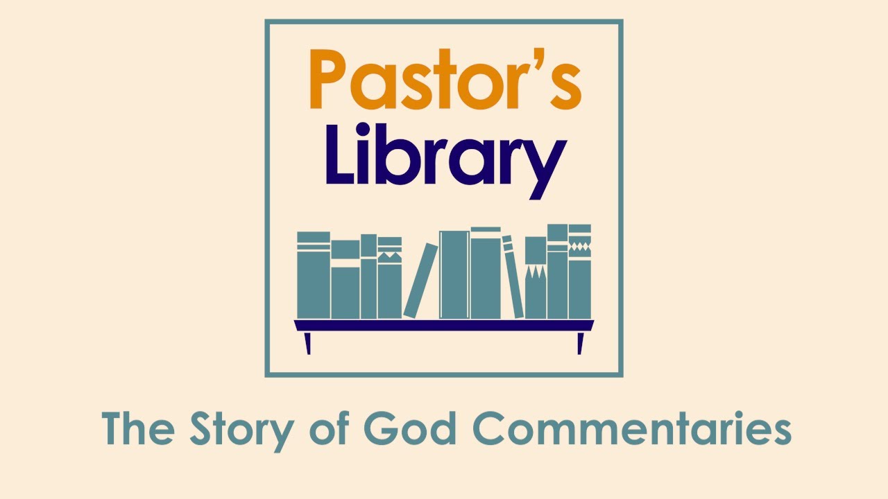 A guide to The Story of God Commentaries